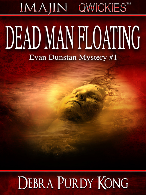 Title details for Dead Man Floating by Debra Purdy Kong - Available